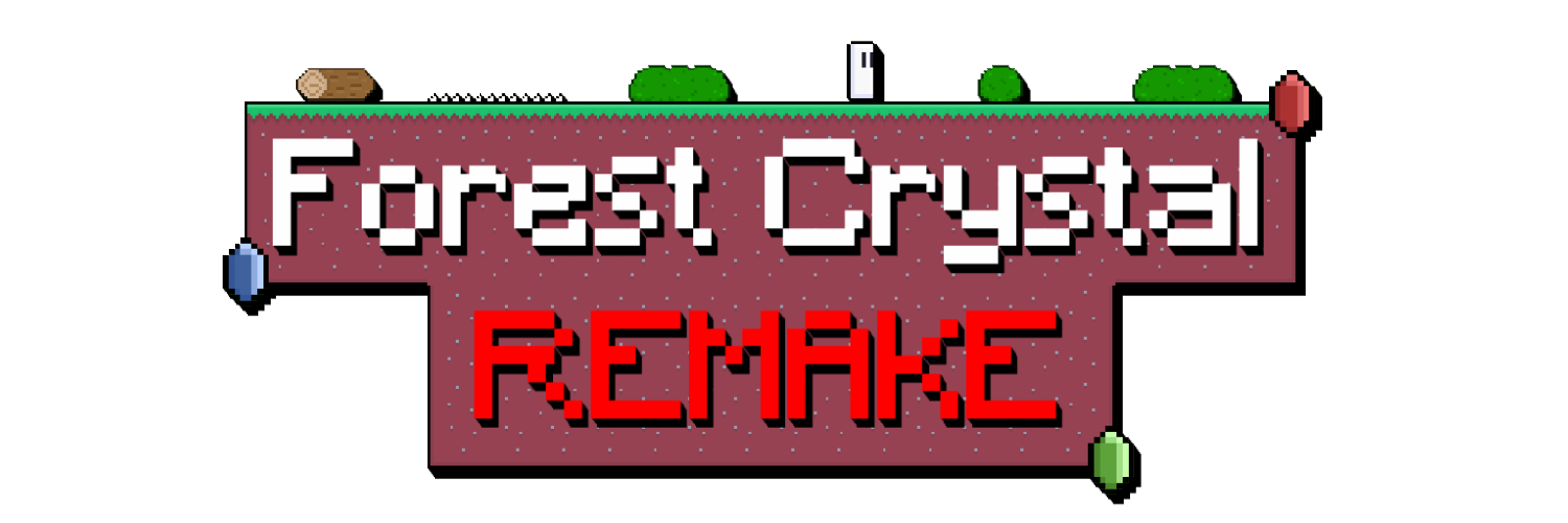 Forest Crystal Remake