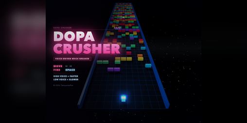 Cover image for DOPA CRUSHER — Voice-Powered Rhythm Breakout