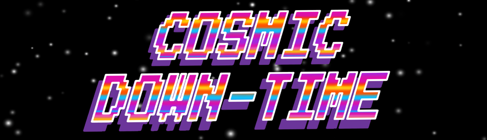 Cosmic Down-Time