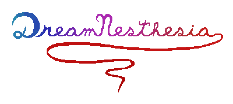 Dreamnesthesia