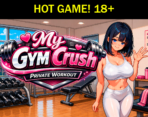 Cover art for My Gym Crush: Private Workout (ADULT) [DEMO] 18+ by tap_tap_legend — adult visual novel