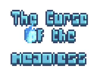 The Curse of Headless [Free] [Fighting] [Windows] [macOS] [Linux]