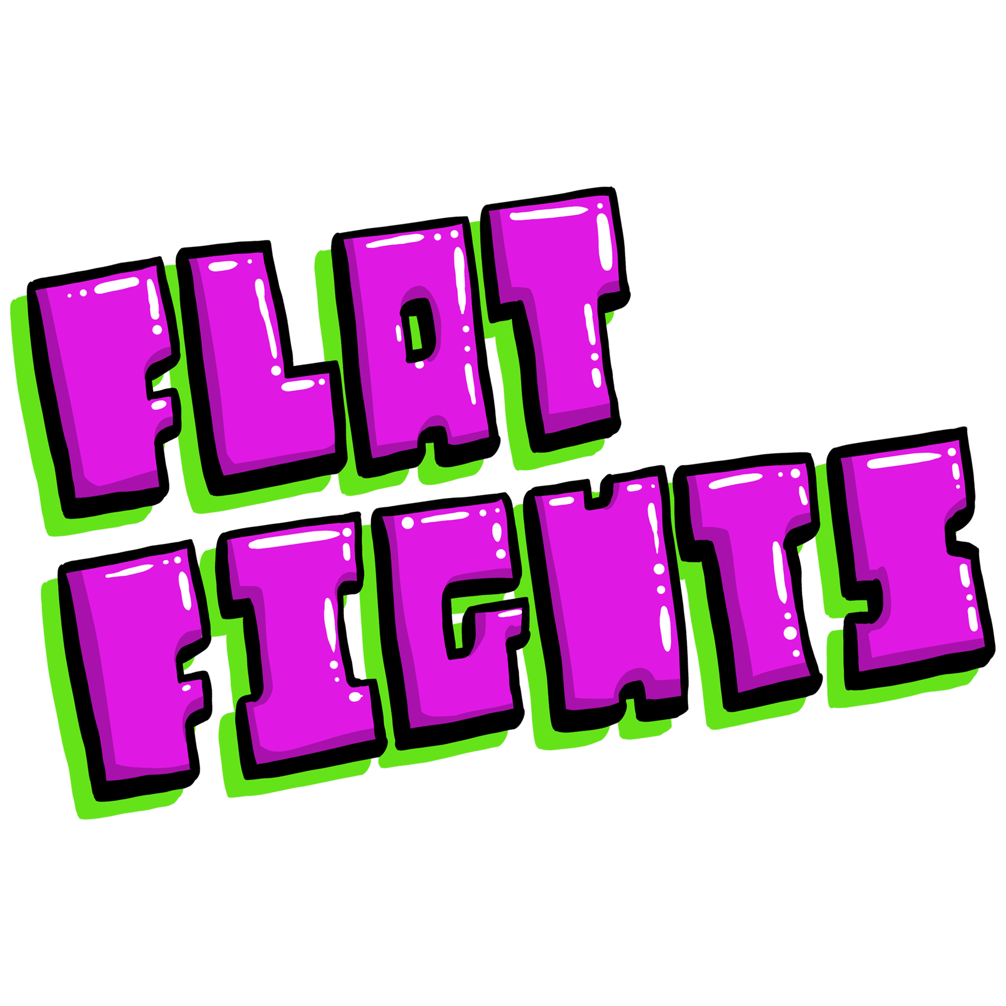 Flat fights