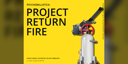 Cover image for Psychoballistica: PROJECT RETURN FIRE
