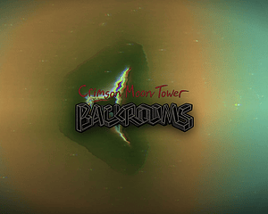 Crimson Moon Tower: Backrooms (Prologue) cover
