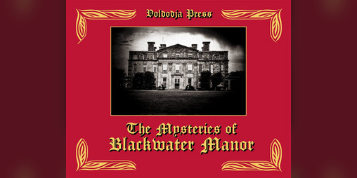 Cover image for The mysteries of Blackwater Manor - Ashcan Edition