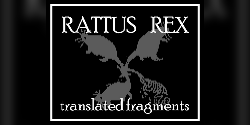 Cover image for RATTUS REX (translated fragments)