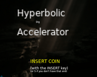 Hyperbolic Dig Accelerator [Free] [Windows]