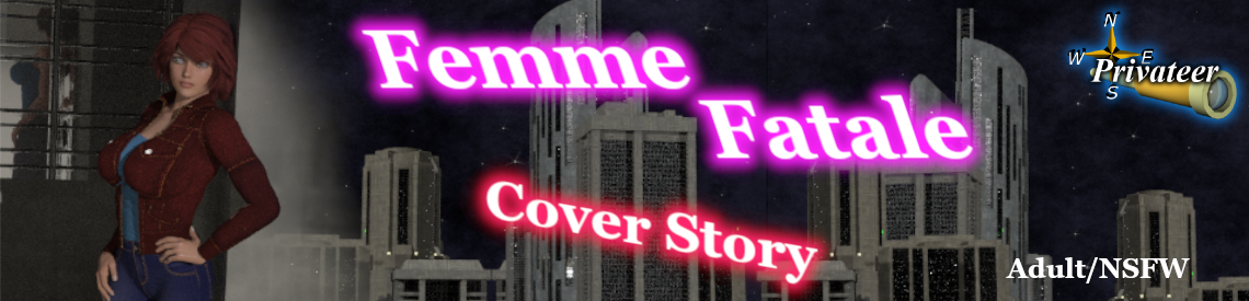 Femme Fatale Cover Story(Adult/NSFW)