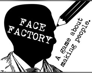 Face Factory   - Collaborative drawing game that generates characters 