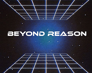 Beyond Reason [Free] [Role Playing]