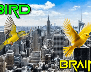 Bird Brain Beta [$1.00] [Other]