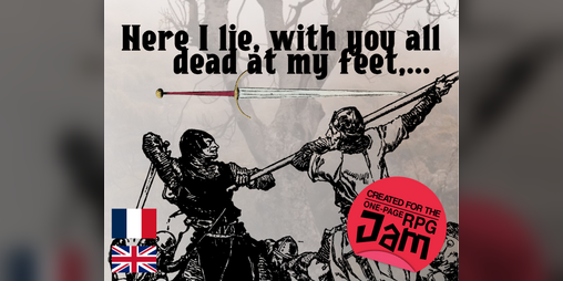 Cover image for Here I lie, with you all dead at my feet,...