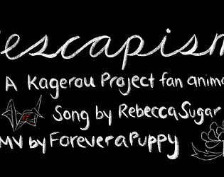 Escapism [Free]