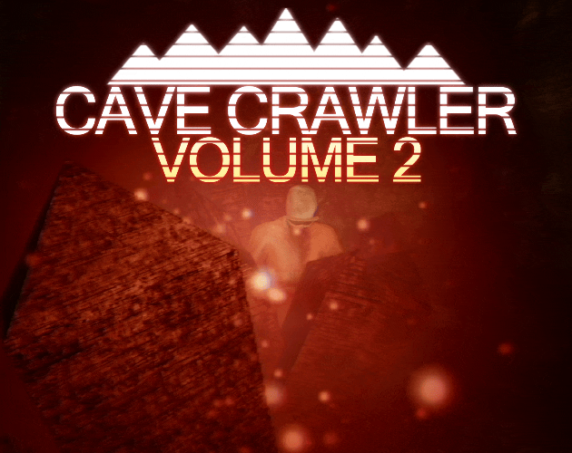 Cave Crawler: Volume 2 [Demo] [Free] [Adventure] [Windows] [Linux]