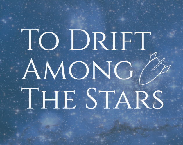 Cover image for To Drift Among The Stars - jam version