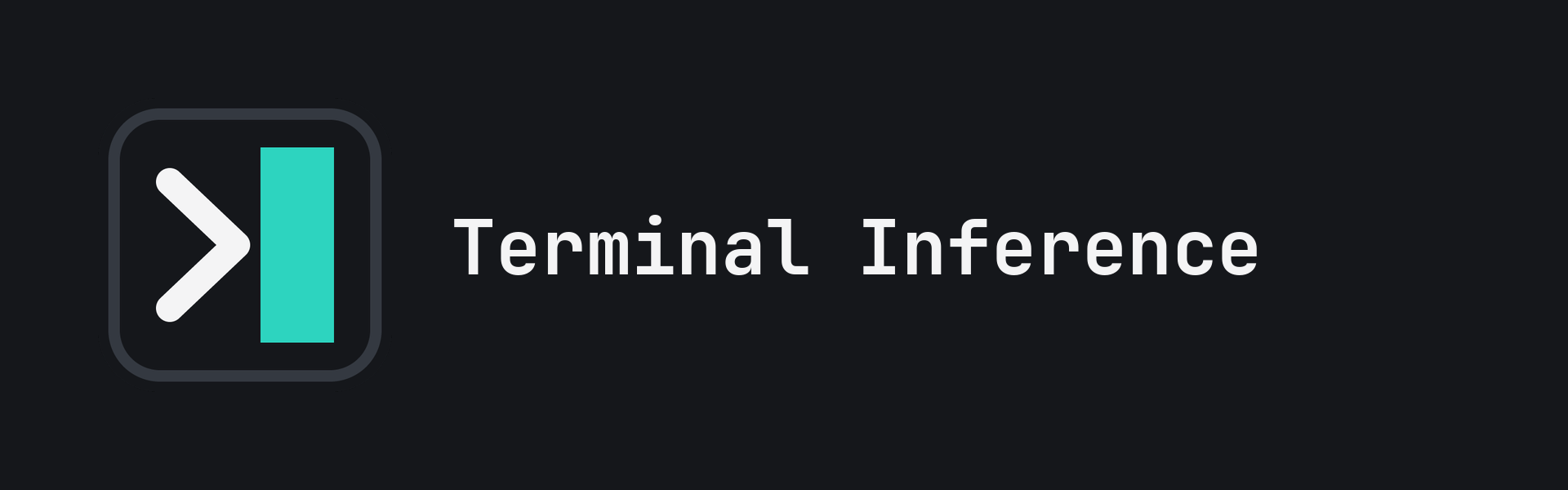 Terminal Inference
