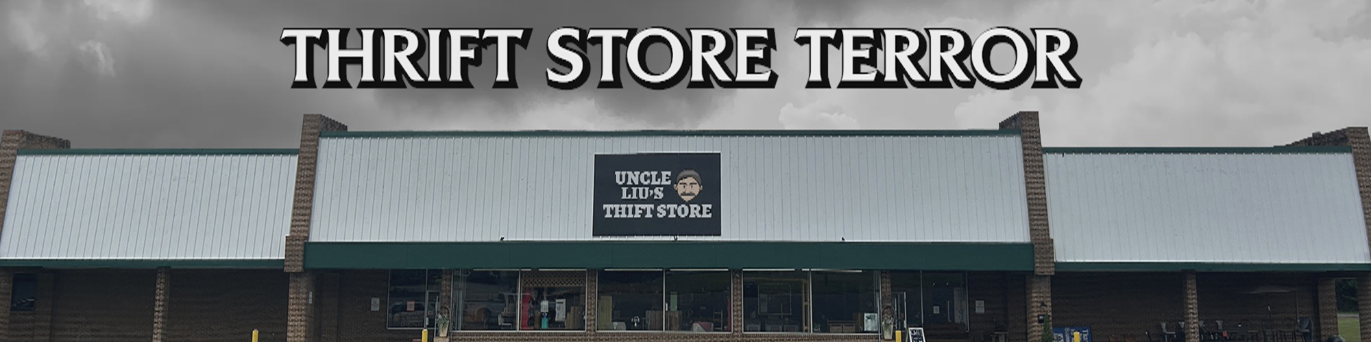 Thrift Store Terror