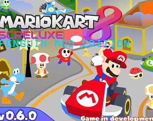 Mario Kart 8 Screluxe v0.6.0 (Penguin Mod Edition) [Free] [Racing] [Windows] [macOS] [Linux]