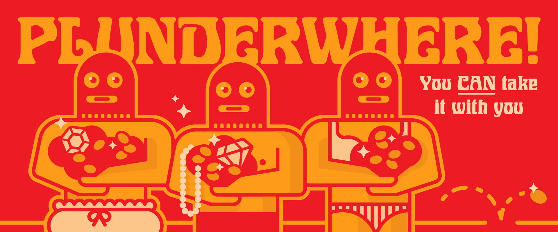 PLUNDERWHERE!