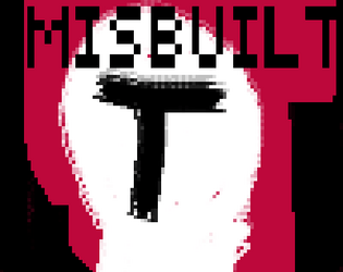 MISBUILT game screenshot