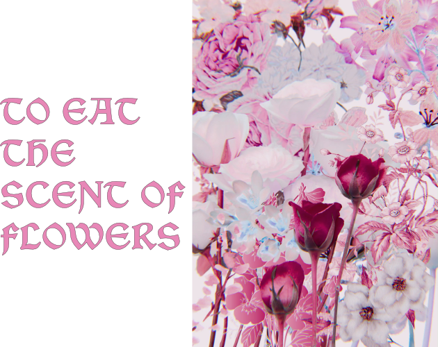 Cover image for To Eat the Scent of Flowers