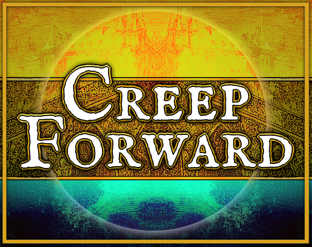 Cover image for Creep Forward