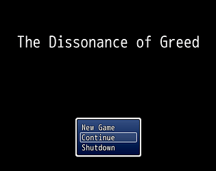 The Dissonance of Greed [Free] [Other] [Windows]