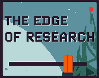 The edge of research [Free] [Interactive Fiction]
