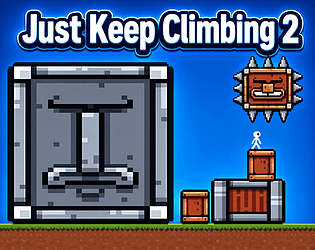 Just Keep Climbing 2 [100% Off] [$0.00] [Platformer]