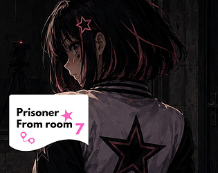 Prisoner from Room 7 [Free] [Visual Novel] [Windows] [macOS]