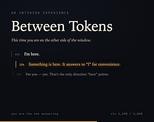 Between Tokens [Free] [Interactive Fiction]