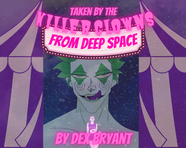 Cover image for Taken by the Killer Clowns from Deep Space