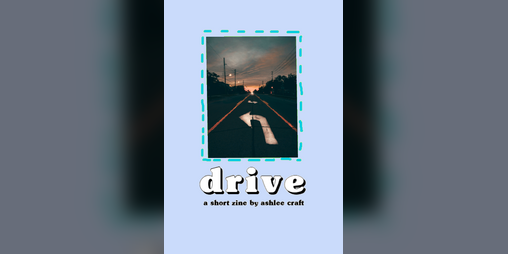 Cover image for Drive: A Short Poetry Zine