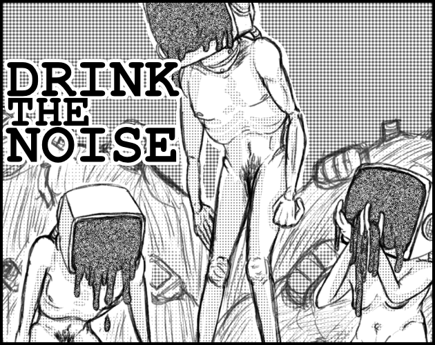 Drink The Noise