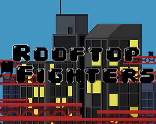 Rooftop Fighters