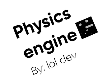 Physics engine [Free] [Simulation] [Windows]