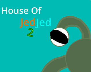 House of JedJed 2 [Free] [Windows]