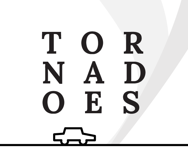 TORNADOES