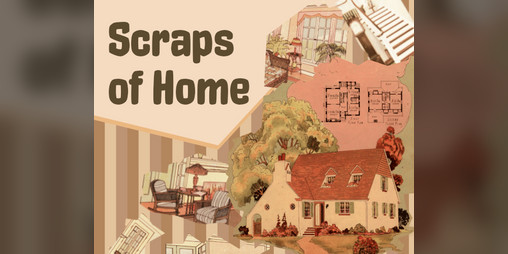 Cover image for Scraps of Home