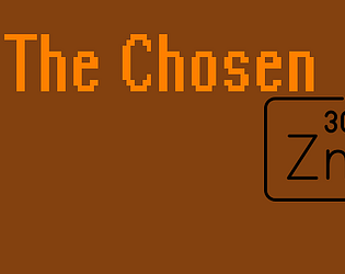 The Chosen Zinc game screenshot