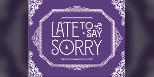 Cover image for Late to Say Sorry