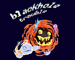 Blackhole Trouble [Free] [Action] [Windows] [Linux]