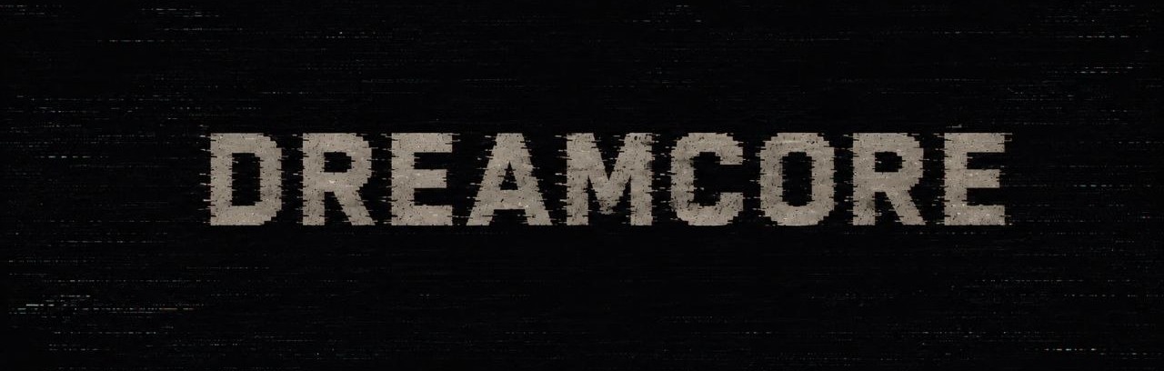 DreamCore