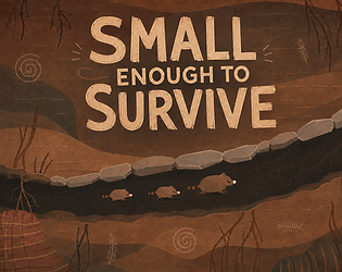 SMALL ENOUGH TO SURVIVE [Free]