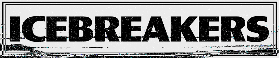 Icebreakers