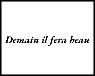 Demain il fera beau [Free] [Survival] [Windows]