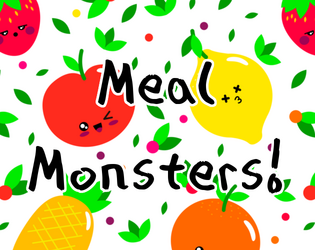 Meal Monsters!  