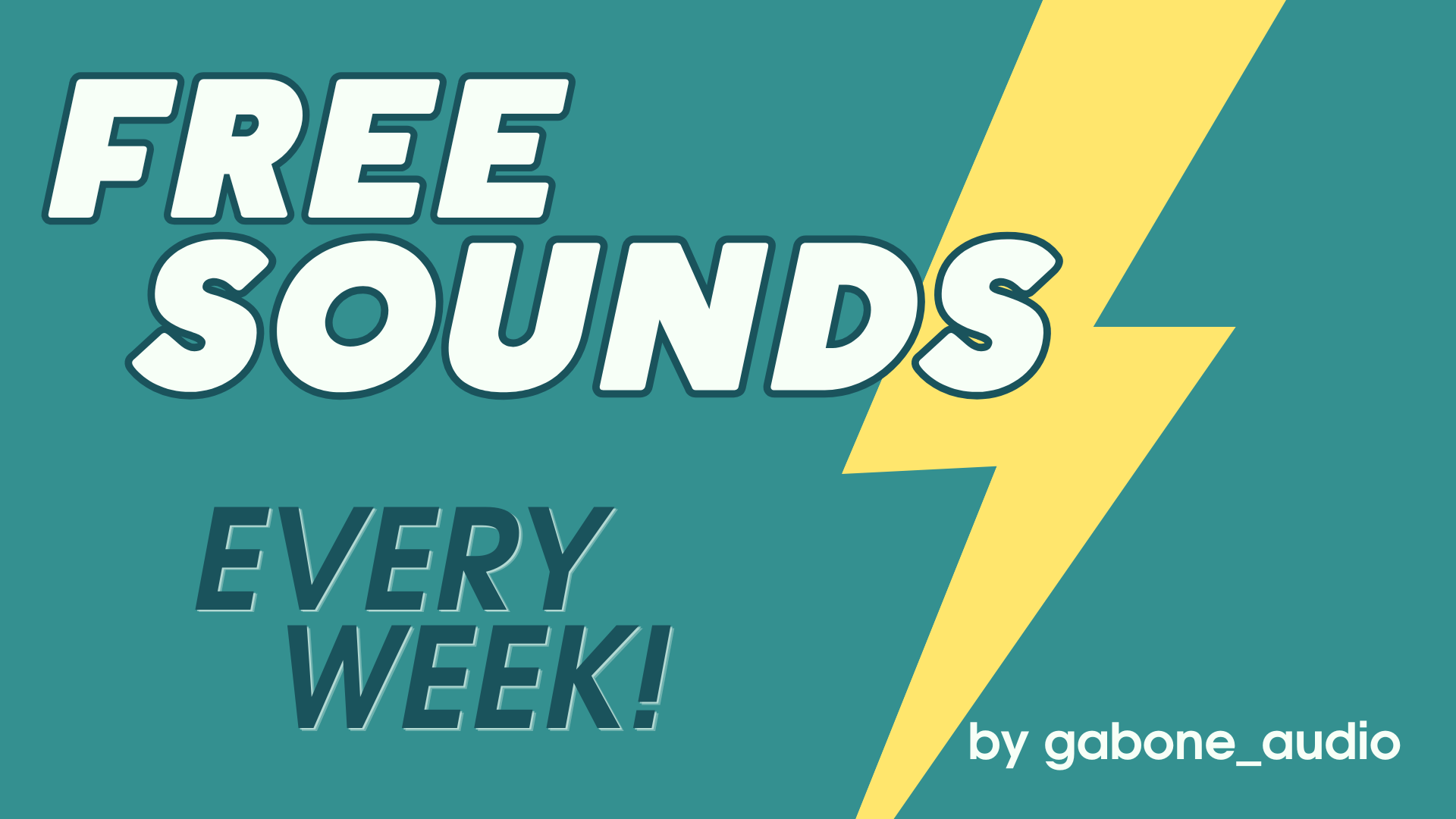 Weekly Free Sounds!