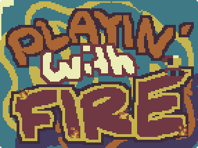 Cover image for Playin' With Fire